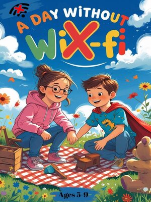 cover image of A Dsy Without Wi-Fi